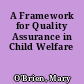 A Framework for Quality Assurance in Child Welfare