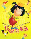 The recess queen /