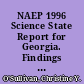 NAEP 1996 Science State Report for Georgia. Findings from the National Assessment of Educational Progress