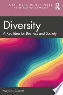 DIVERSITY a key idea for business and society.