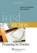 Just memos : preparing for practice /