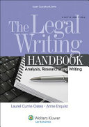 The legal writing handbook : analysis, research, and writing /