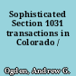 Sophisticated Section 1031 transactions in Colorado /