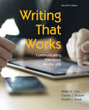 Writing that works : communicating effectively on the job /