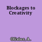 Blockages to Creativity