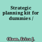 Strategic planning kit for dummies /