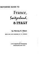 Olson's complete motoring guide to France, Switzerland & Italy /