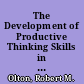 The Development of Productive Thinking Skills in Fifth-Grade Children