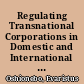 Regulating Transnational Corporations in Domestic and International Regimes An African Case Study