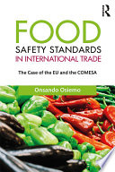 Food Safety Standards in International Trade the Case of the EU and the COMESA.
