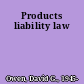 Products liability law