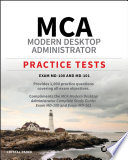 MCA MODERN DESKTOP ADMINISTRATOR PRACTICE TESTS exam md-100 and md-101.
