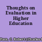 Thoughts on Evaluation in Higher Education