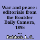 War and peace : editorials from the Boulder Daily Camera, 1895 to 1929 /