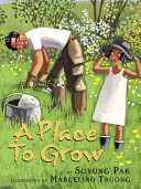 A place to grow /