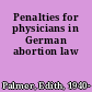 Penalties for physicians in German abortion law