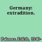 Germany: extradition.