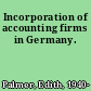 Incorporation of accounting firms in Germany.