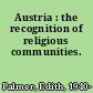 Austria : the recognition of religious communities.