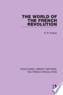 The world of the French Revolution /