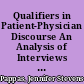 Qualifiers in Patient-Physician Discourse An Analysis of Interviews from Radio Call-In Programs /