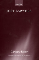 Just lawyers : regulation and access to justice /