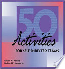50 activities for self-directed teams /