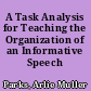 A Task Analysis for Teaching the Organization of an Informative Speech