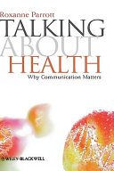 Talking about health : why communication matters /