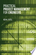 Practical Project Management for Engineers /