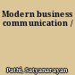 Modern business communication /