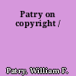 Patry on copyright /
