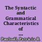 The Syntactic and Grammatical Characteristics of Business German Language A Methodological Problem /