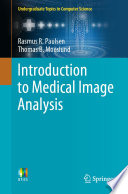 Introduction to medical image analysis