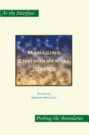 Managing environmental justice /