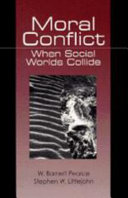 Moral conflict : when social worlds collide /
