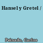 Hansel y Gretel /