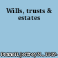 Wills, trusts & estates