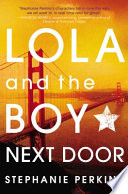 Lola and the boy next door /