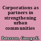 Corporations as partners in strengthening urban communities /