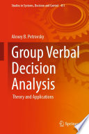 Group verbal decision analysis : theory and applications /