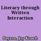 Literacy through Written Interaction