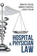 Hospital and physician law /