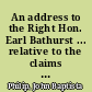 An address to the Right Hon. Earl Bathurst ... relative to the claims which the coloured population of Trinidad have to the same civil and political privileges with their white fellow-subjects /