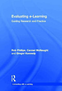 Evaluating e-learning : guiding research and practice /