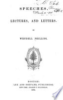 Speeches, lectures, and letters /