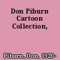 Don Piburn Cartoon Collection,