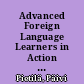 Advanced Foreign Language Learners in Action A Look at Two Speaking Tasks /