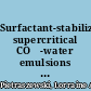 Surfactant-stabilized supercritical CO₂-water emulsions and particle aggregation in semi-Brownian suspensions /