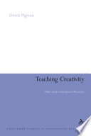 Teaching creativity : multi-mode transitional practices /